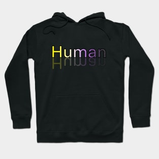 Human (Nonbinary pride version) Hoodie